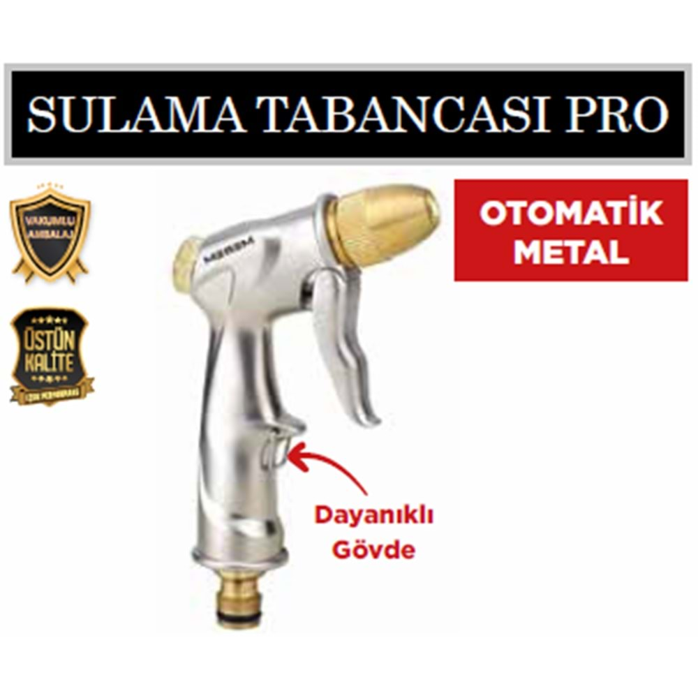 OTOMATİK METAL SULAMA TABANCASI PRO-OTOMATİK PROFESYONEL