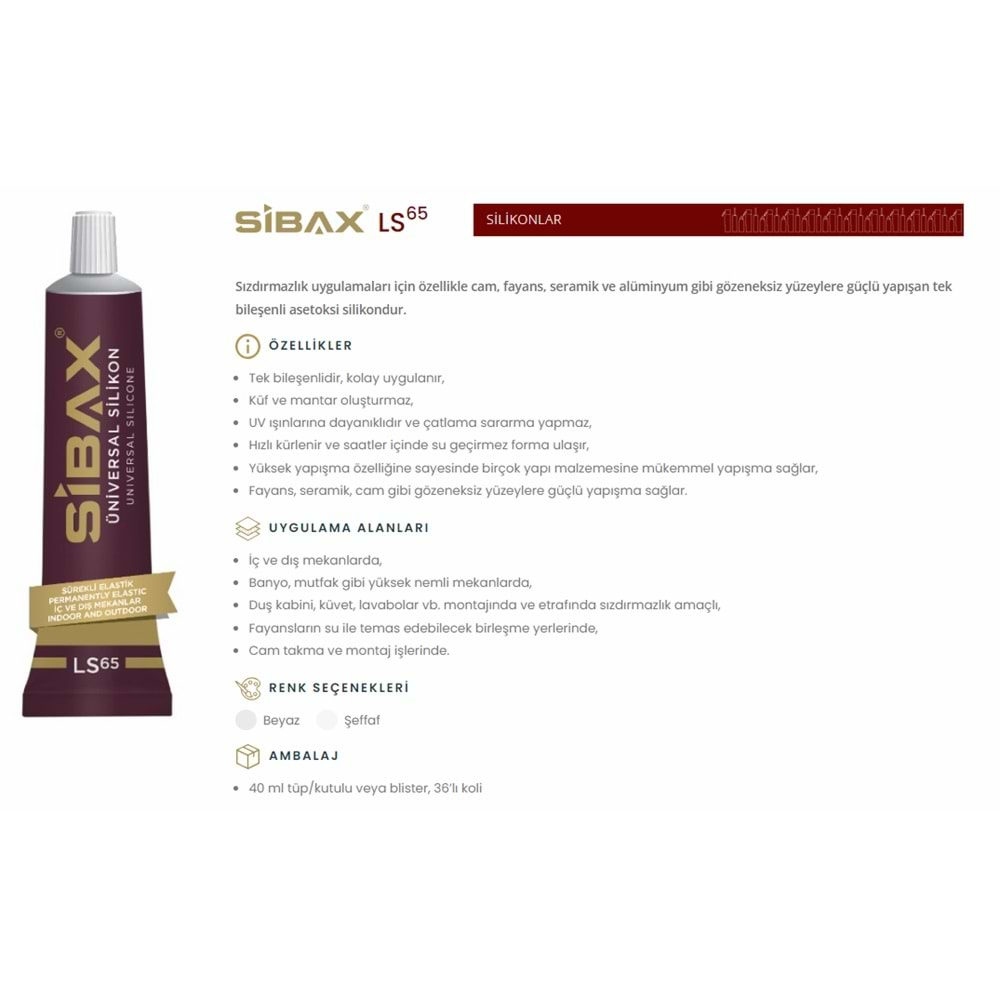 SİBAX KUTULU ÜNİVERSAL TÜP SİLİKON 40ML